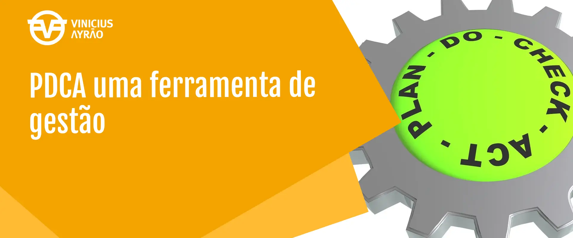 PDCA uma ferramenta de gestão